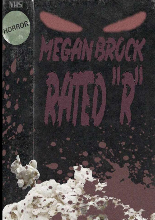 Book Rated R Megan Brock