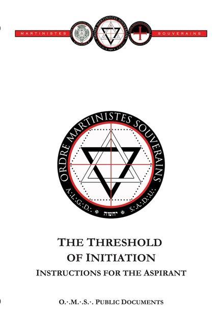 Kniha Threshold of Initiation Ordre Martinistes Souverains