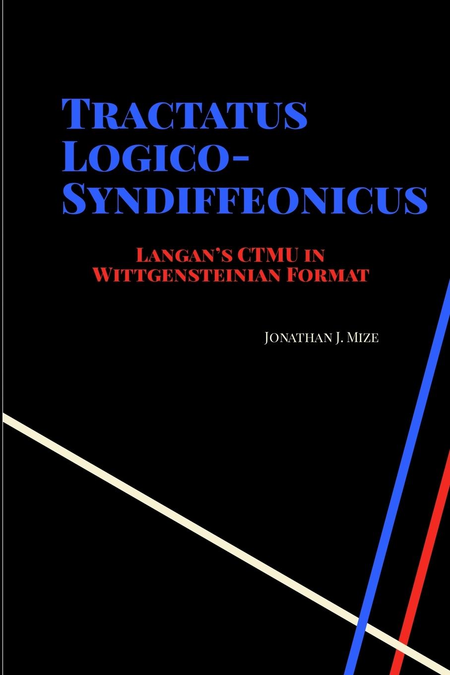 Carte Tractatus Logico-Syndiffeonicus Jonathan Mize