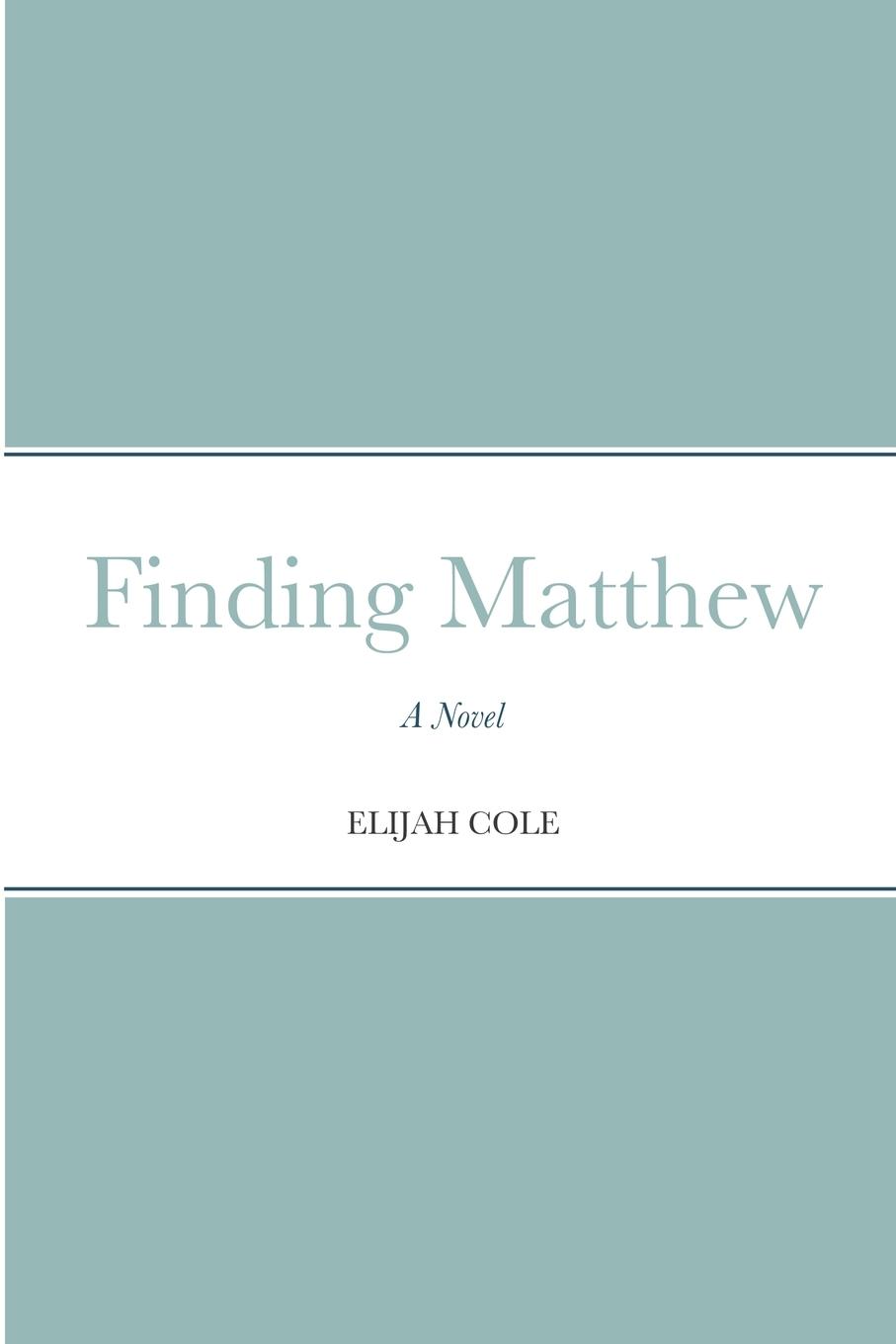 Libro Finding Matthew Elijah Cole
