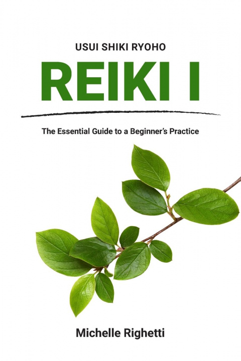 Книга Reiki I Righetti Michelle Righetti