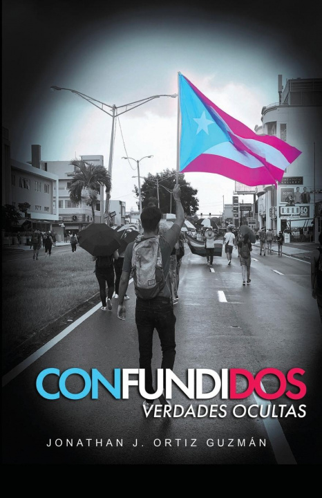 Libro Confundidos Jonathan Ortiz
