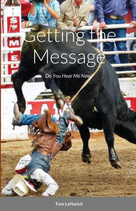 Book Getting the Message Tom Leftwich