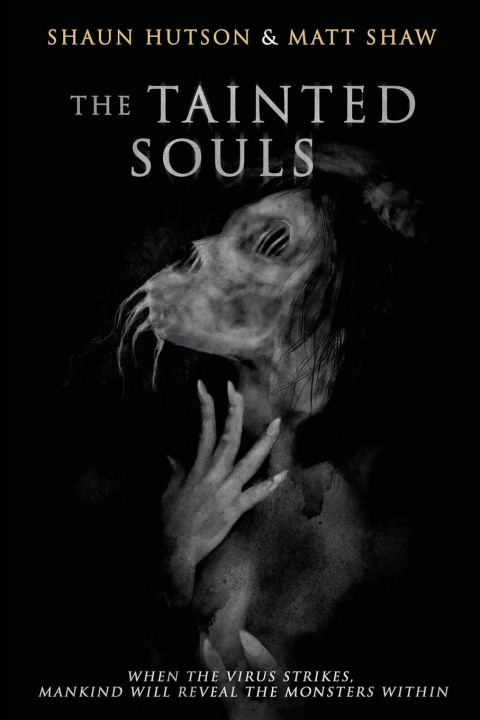 Kniha Tainted Souls Matt Shaw