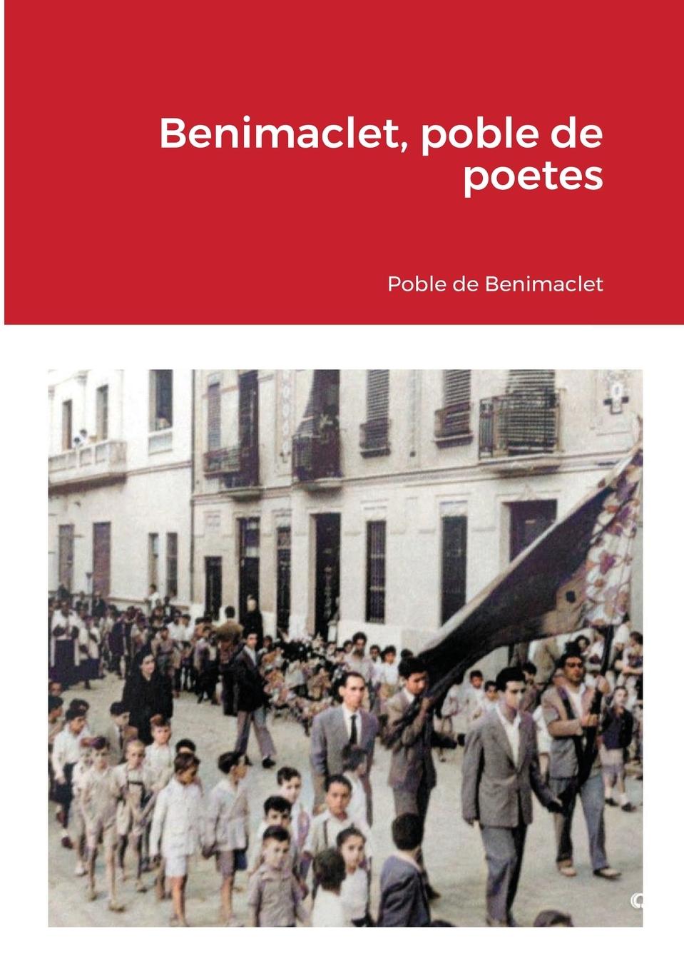 Kniha Benimaclet, poble de poetes Pau Giner-Bayarri