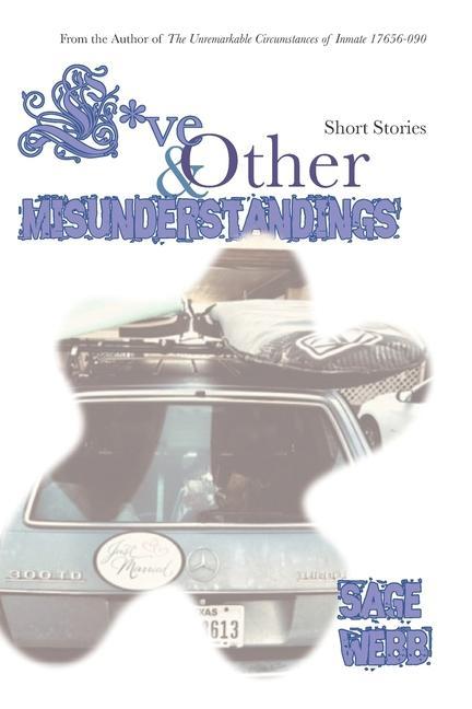 Carte Love and Other Misunderstandings Sage Webb