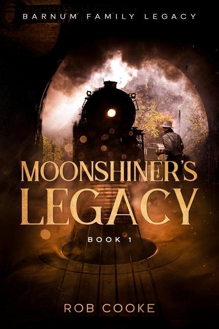 Βιβλίο Moonshiner's Legacy Rebeca Covers
