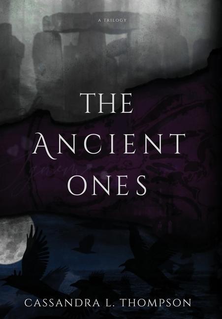 Kniha Ancient Ones Cassandra L. Thompson