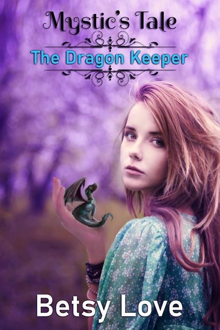 Boek Dragon Keeper Lizzie Anne Love