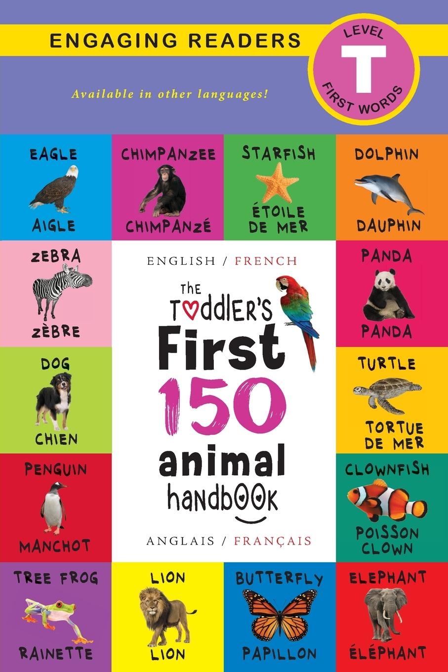 Kniha Toddler's First 150 Animal Handbook Ashley Lee