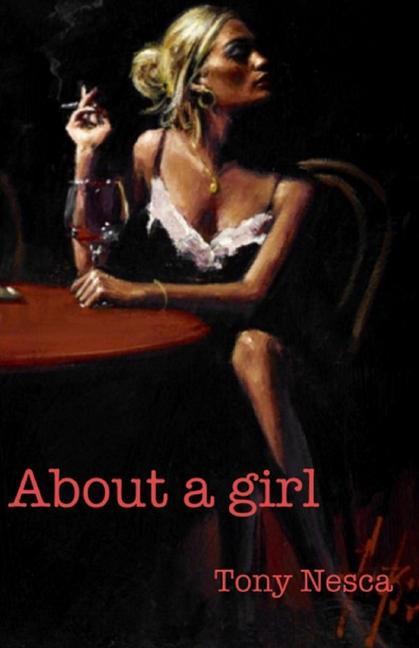 Carte About A Girl Tony Nesca