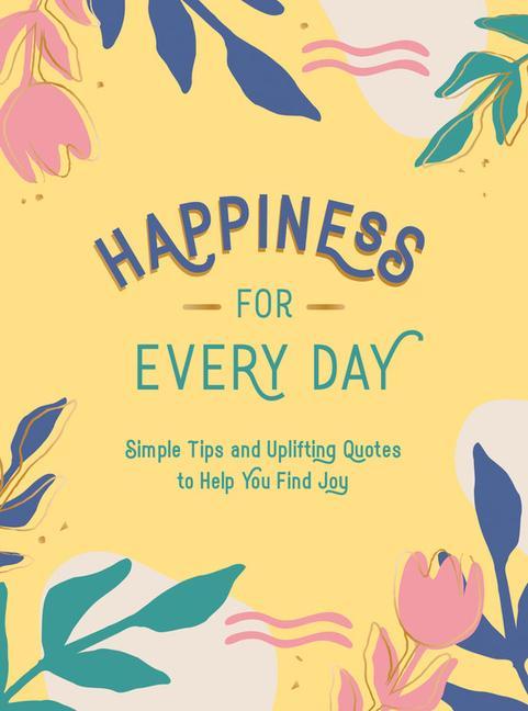 Libro Happiness for Every Day 