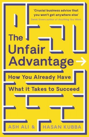 Kniha The Unfair Advantage Ash Ali