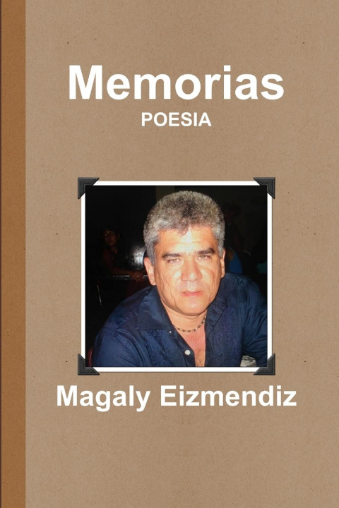 Buch Memorias Magaly Eizmendiz