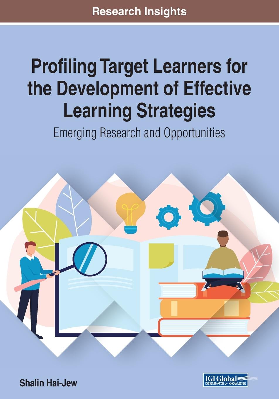 Książka Profiling Target Learners for the Development of Effective Learning Strategies Shalin Hai-Jew