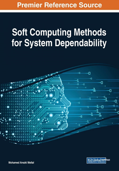 Livro Soft Computing Methods for System Dependability Mohamed Arezki Mellal