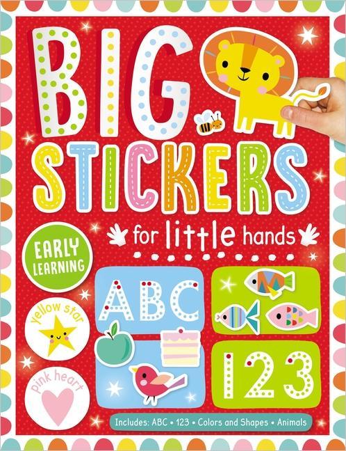 Könyv Big Stickers for Little Hands Early Learning Shannon Hays