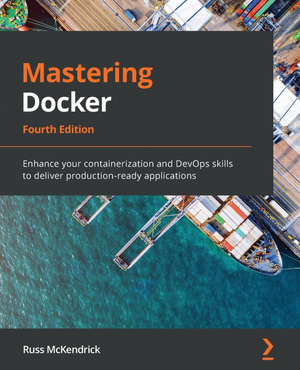 Kniha Mastering Docker Russ McKendrick