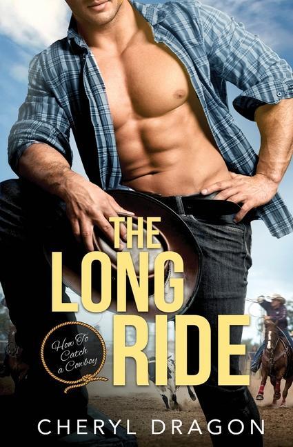 Buch Long Ride CHERYL DRAGON