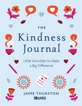 Kniha Kindness Journal JAMIE THURSTON