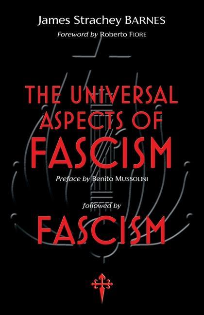 Könyv Universal Aspects of Fascism & Fascism JAMES STRACH BARNES