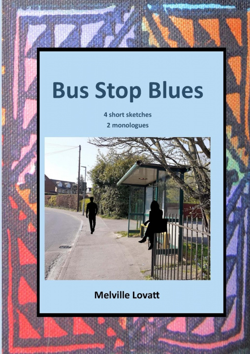 Книга Bus Stop Blues Melville Lovatt