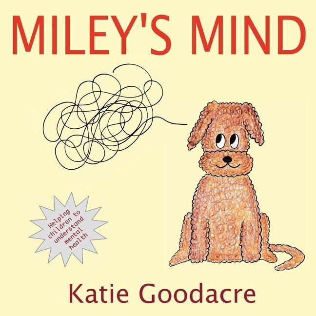 Book Miley's Mind KATIE GOODACRE