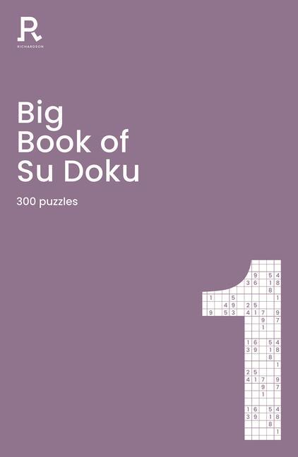 Kniha Big Book of Su Doku Book 1 Richardson Puzzles and Games