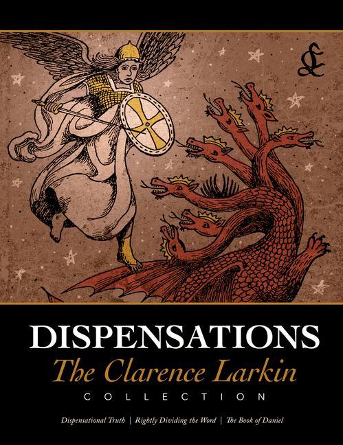 Książka Dispensations: The Clarence Larkin Collection 