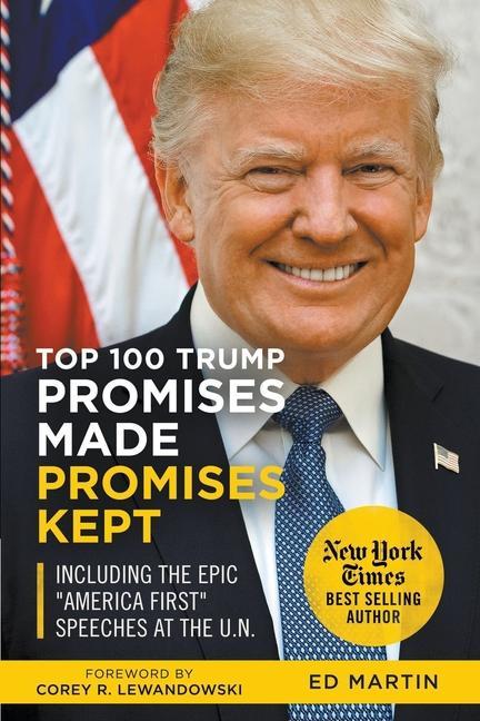 Kniha Top 100 Trump Promises Made Promises Kept Jordan Henry