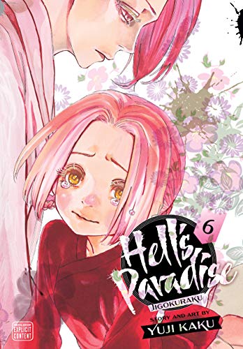 Knjiga Hell's Paradise: Jigokuraku, Vol. 6 Yuji Kaku