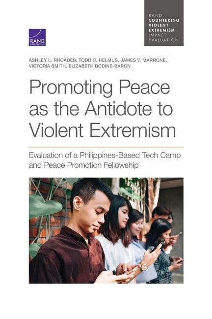 Book Promoting Peace as the Antidote to Violent Extremism Todd C Helmus