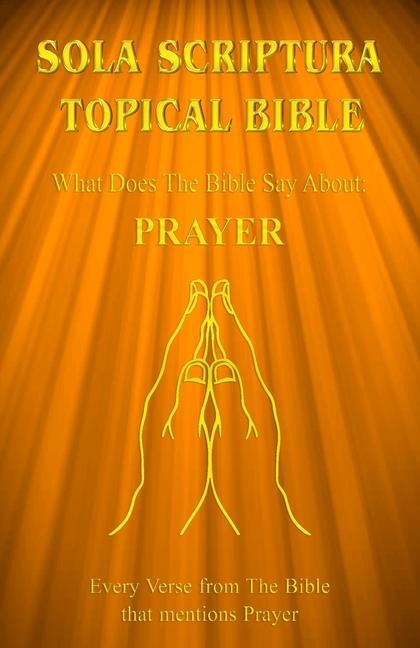 Buch Sola Scriptura Topical Bible 