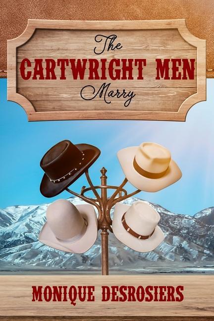 Carte Cartwright Men Marry Monique Desrosiers