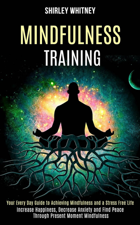 Libro Mindfulness Training Shirley Whitney