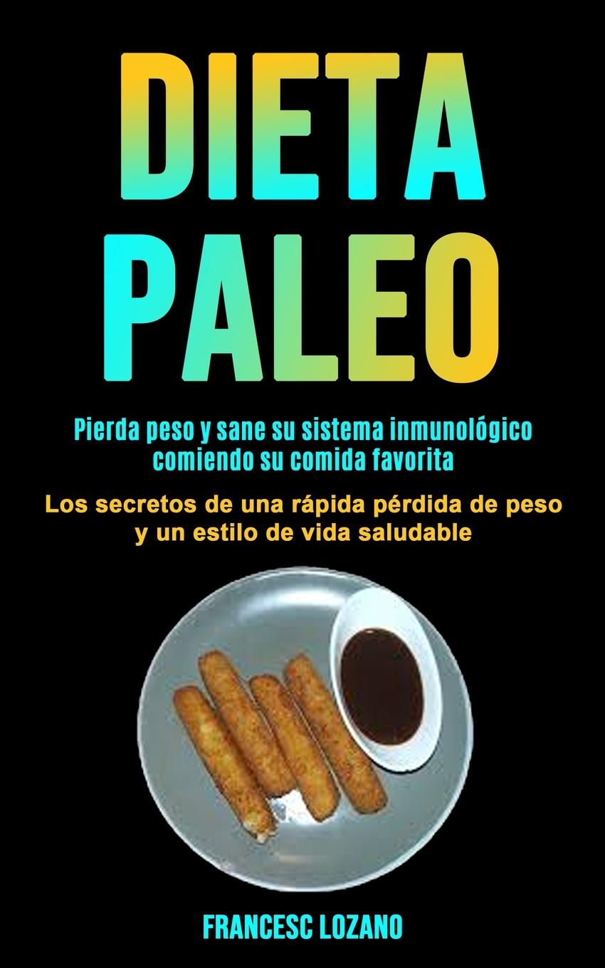 Könyv Dieta Paleo Francesc Lozano