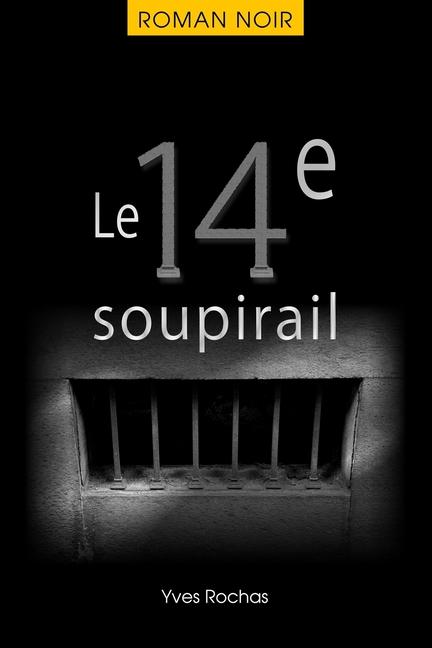 Книга Le 14e soupirail 