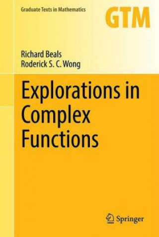 Kniha Explorations in Complex Functions Richard Beals
