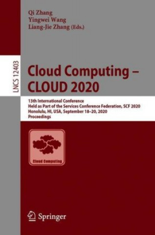 Kniha Cloud Computing - CLOUD 2020 Liang-Jie Zhang