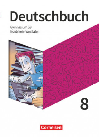 Kniha Deutschbuch Gymnasium 8. Schuljahr - Nordrhein-Westfalen - Schülerbuch Andrea Wagener