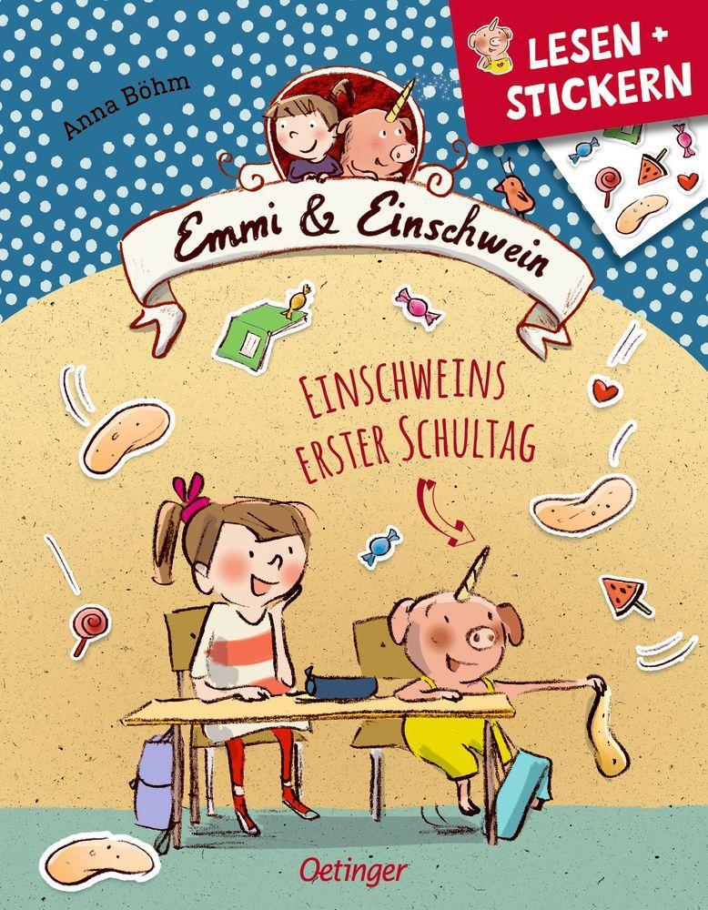 Kniha Lesen + Stickern. Einschweins erster Schultag Susanne Göhlich