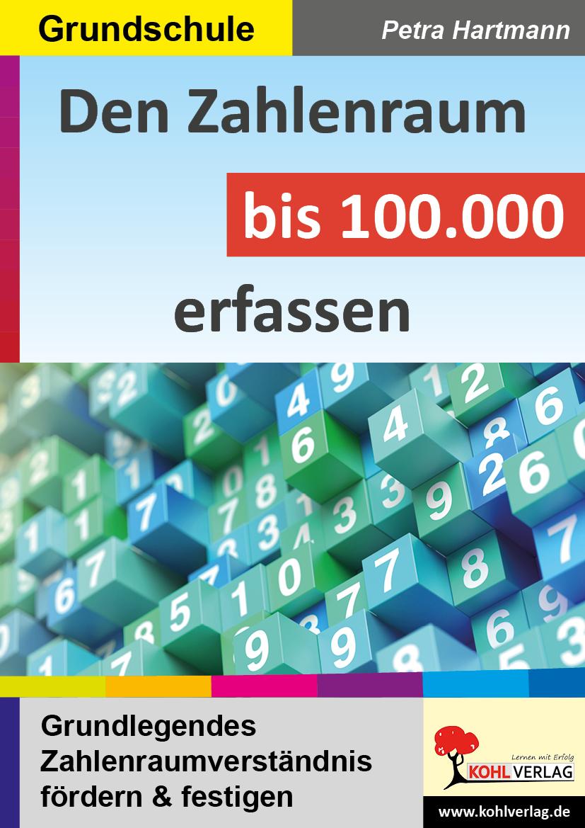 Kniha Den Zahlenraum bis 100.000 erfassen 