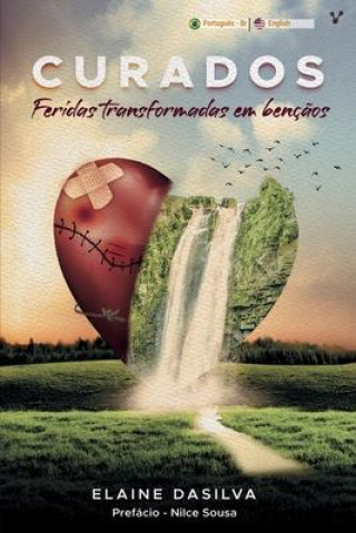 Carte Curados feridas transformadas em benç?os Elaine Dasilva