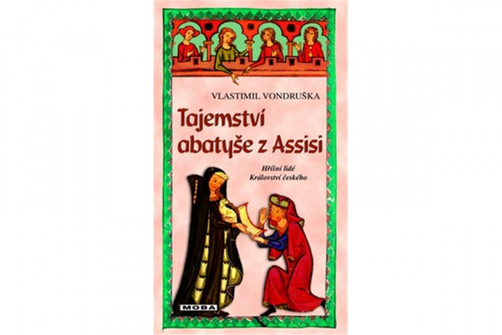 Könyv Tajemství abatyše z Assisi Vlastimil Vondruška