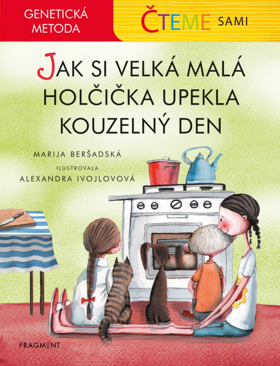 Könyv Čteme sami Jak si velká malá holčička upekla kouzelný den Marija Beršadskaja