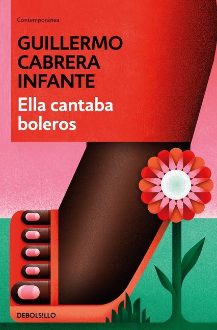 Buch Ella Cantaba Boleros / She Sang Boleros CABRERA INFANTE