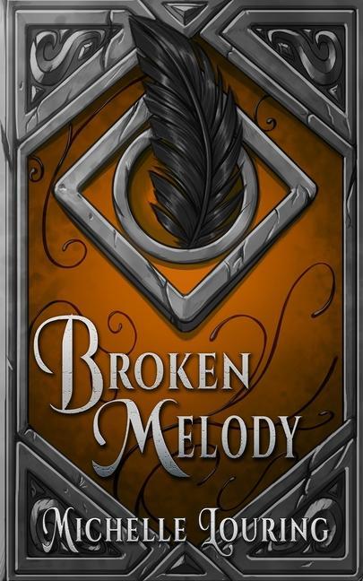 Kniha Broken Melody Michelle Louring