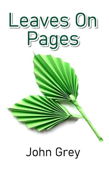 Книга Leaves On Pages 