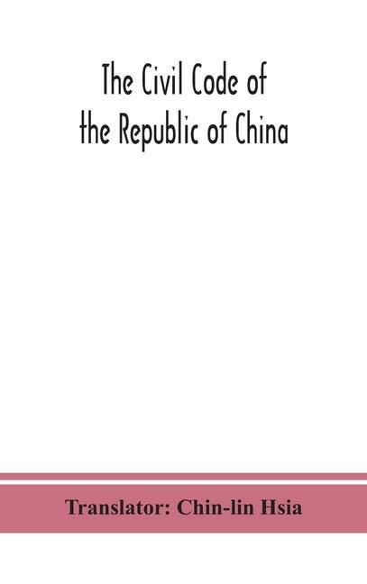 Könyv Civil code of the republic of China 