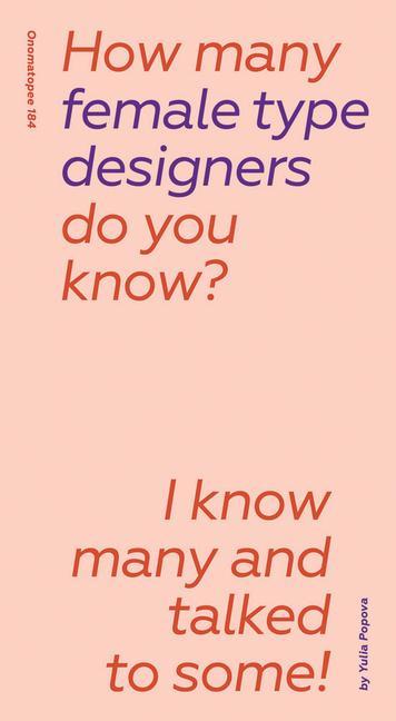 Книга How Many Female Type Designers Do You Know? 